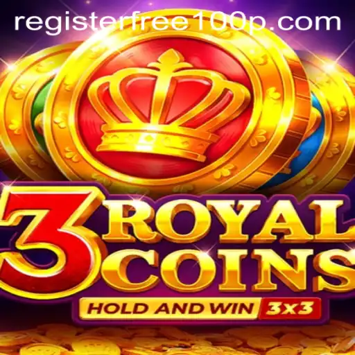 Enter the Exciting World of 3royalcoins: Register Free 100