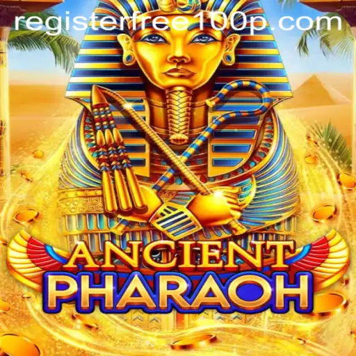 Exploring the World of AncientPharaoh: Register Free 100
