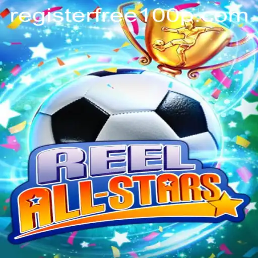 ReelAllStars: Dive into the World of Online Gaming with a Free $100 Registration Bonus