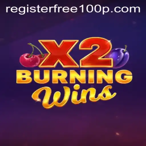 Exploring the Thrilling World of BurningWinsX2