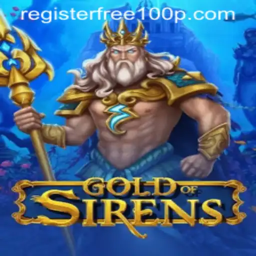 Discover the Enchanting World of 'GoldofSirens' and Claim Your Free 100